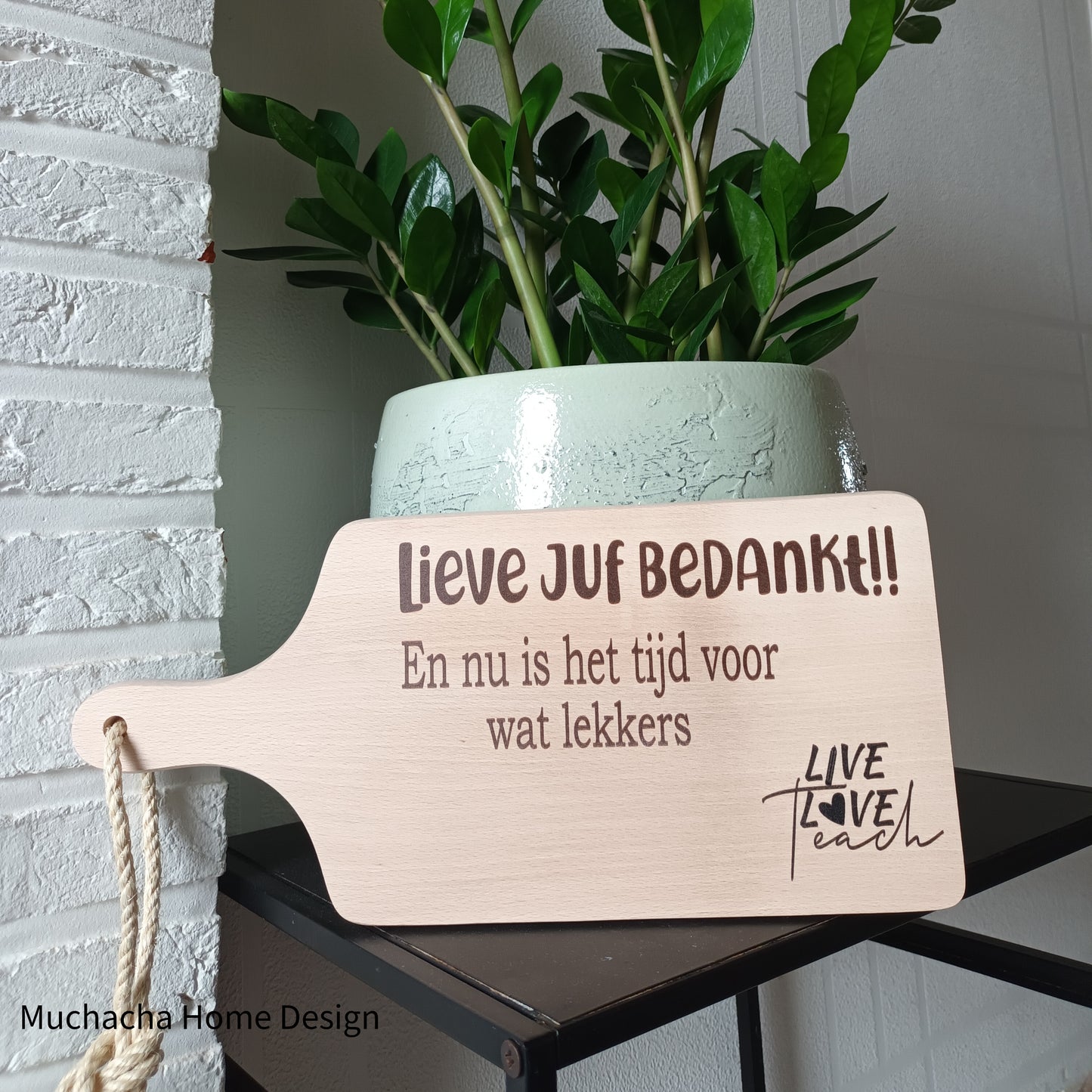 Tapasplank - Lieve juf bedankt! En nu tijd voor wat lekkers - Cadeau juf